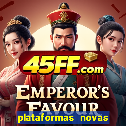 plataformas novas que est o pagando